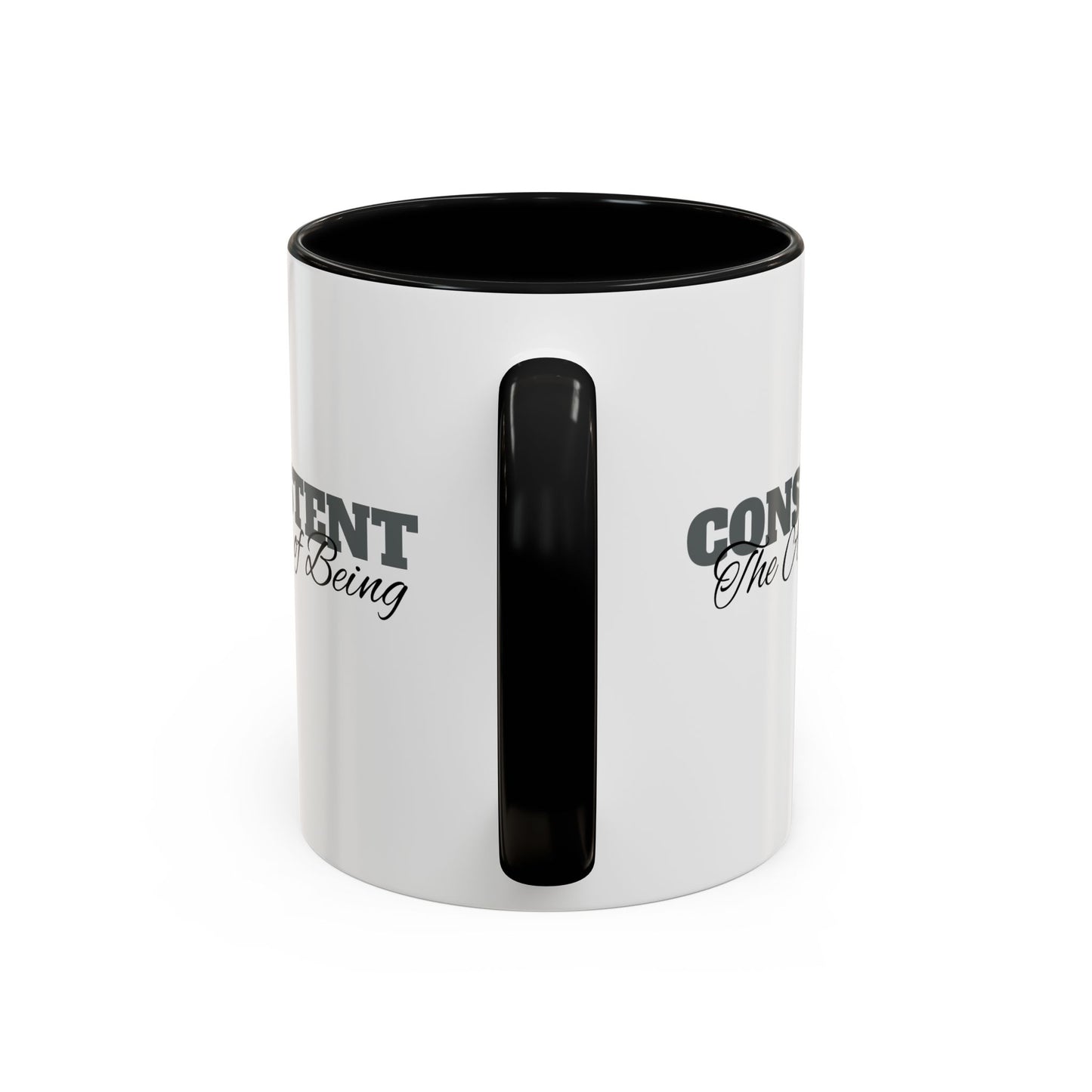 The Art of Being Consistent Accent Coffee Mug (11, 15oz)