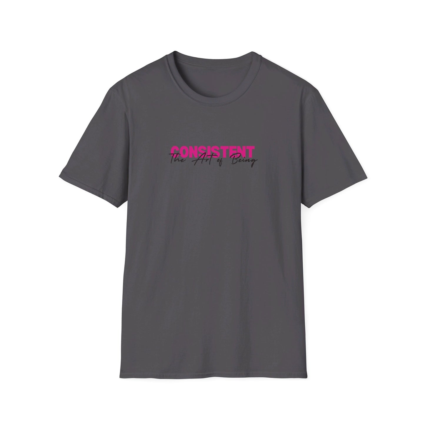 The Art of Being Consistent Unisex Softstyle T-Shirt