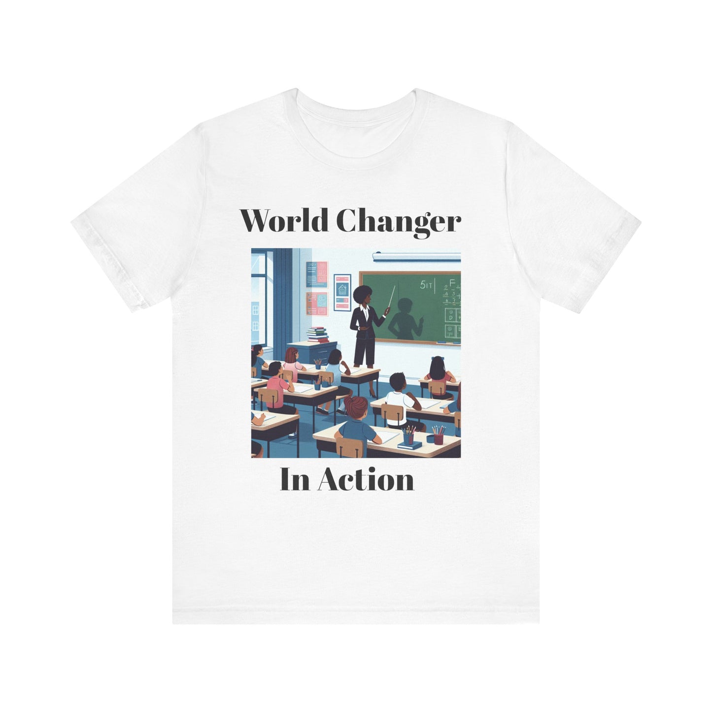 World Changer In Action Unisex Jersey Short Sleeve Tee