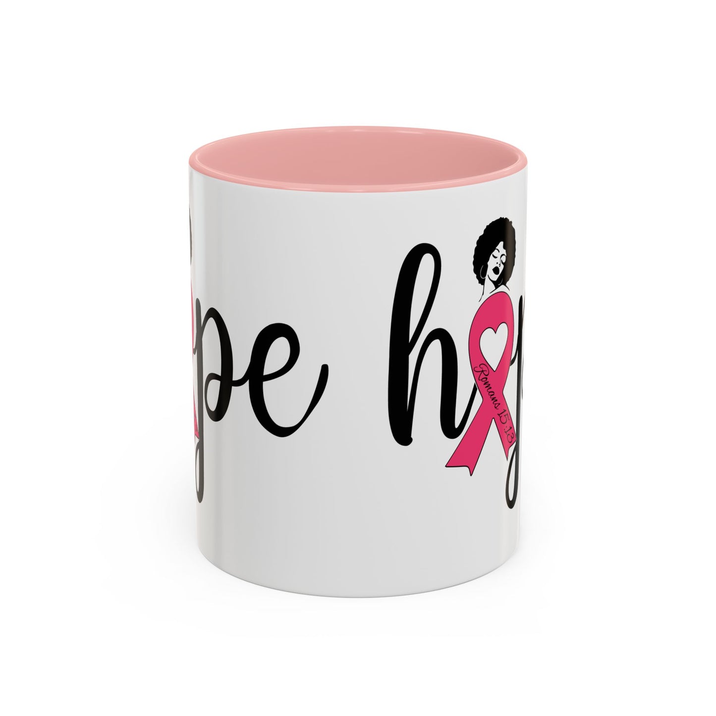 HOPE (BREAST CANCER SUPPORT) Mug, 11oz