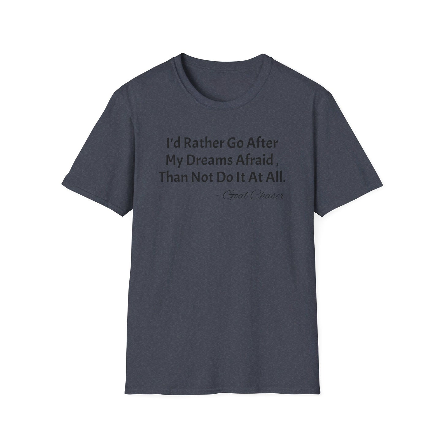 Goal Chaser Unisex Softstyle T-Shirt