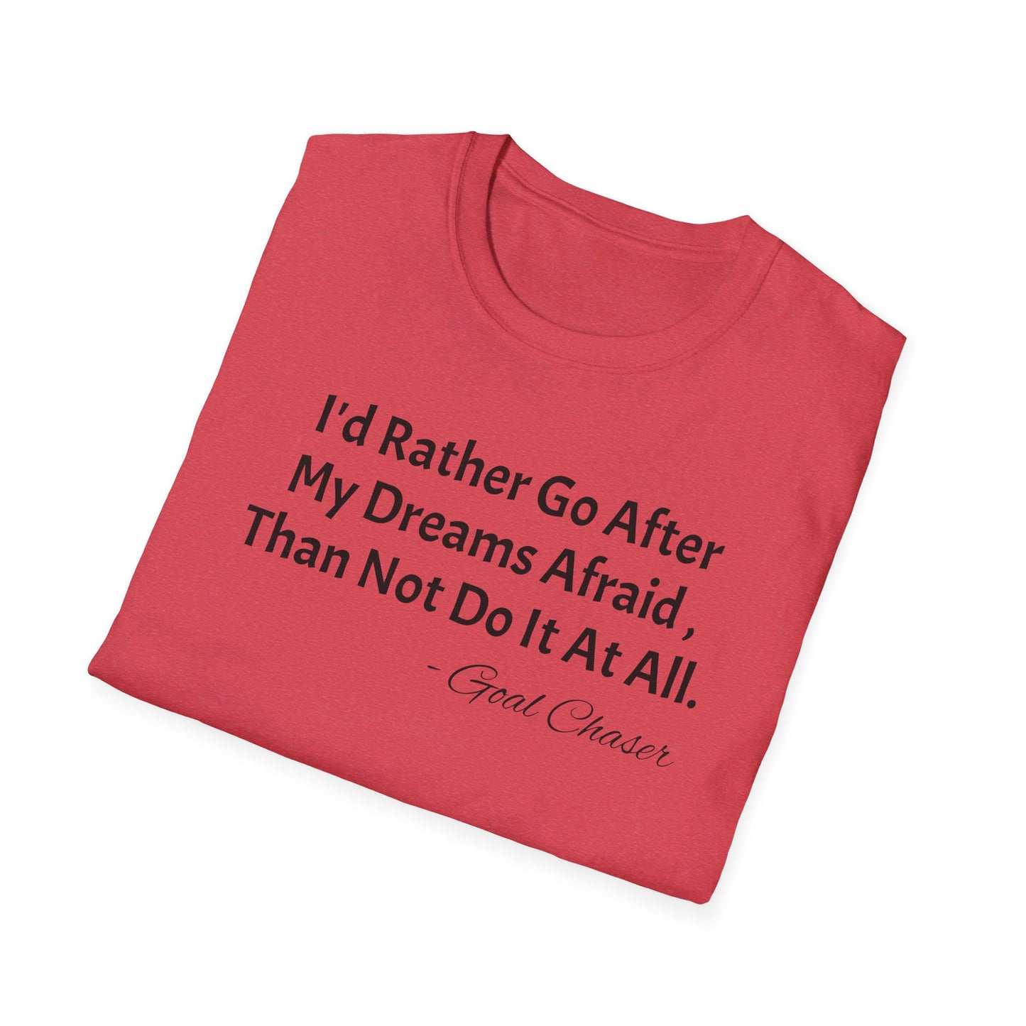 Goal Chaser Unisex Softstyle T-Shirt