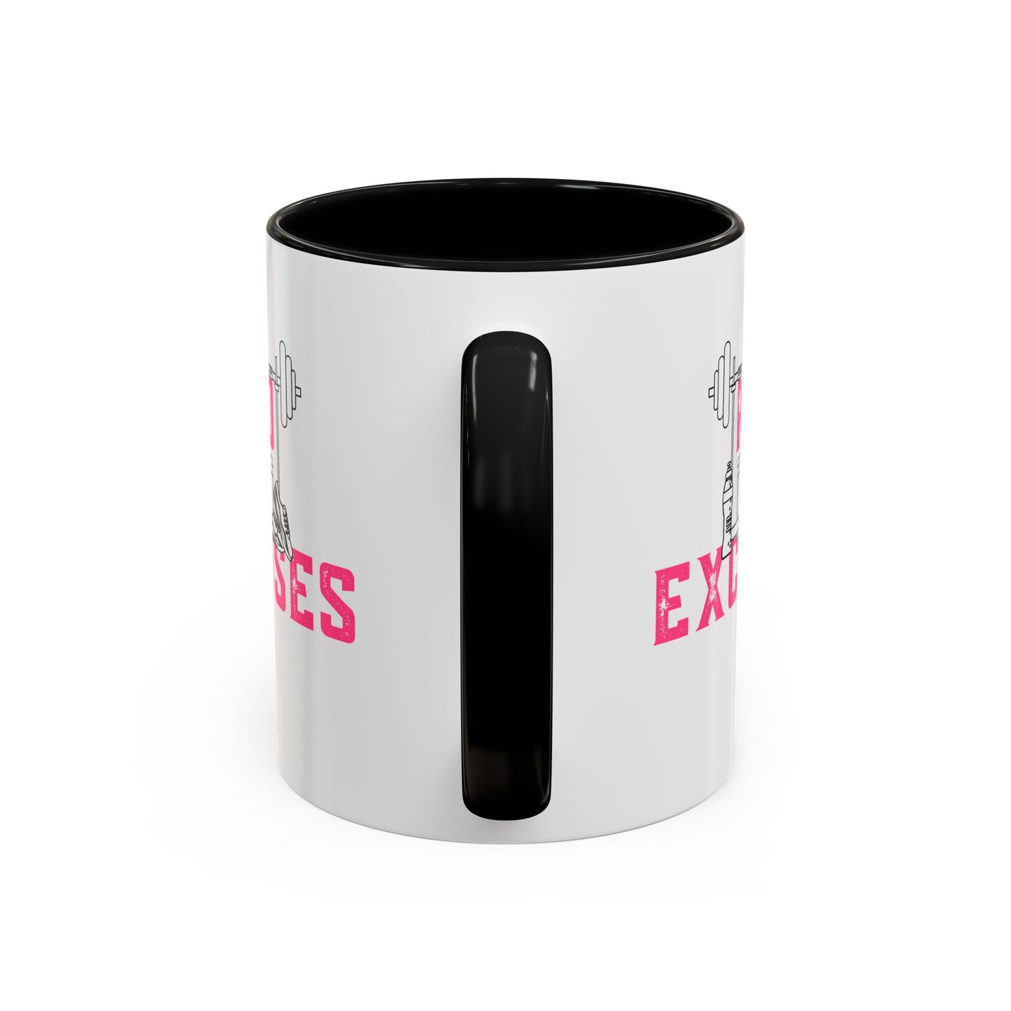 No Excuses Accent Coffee Mug (11, 15oz)