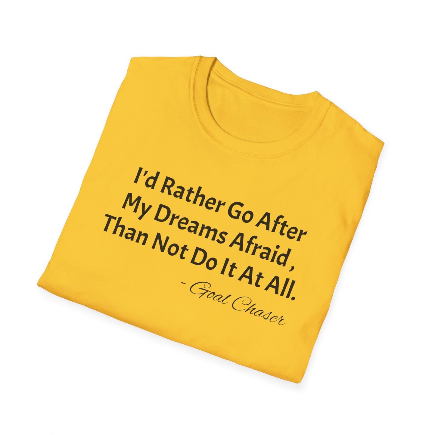 Goal Chaser Unisex Softstyle T-Shirt