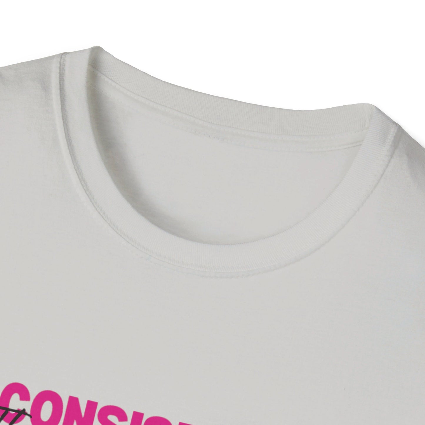 The Art of Being Consistent Unisex Softstyle T-Shirt