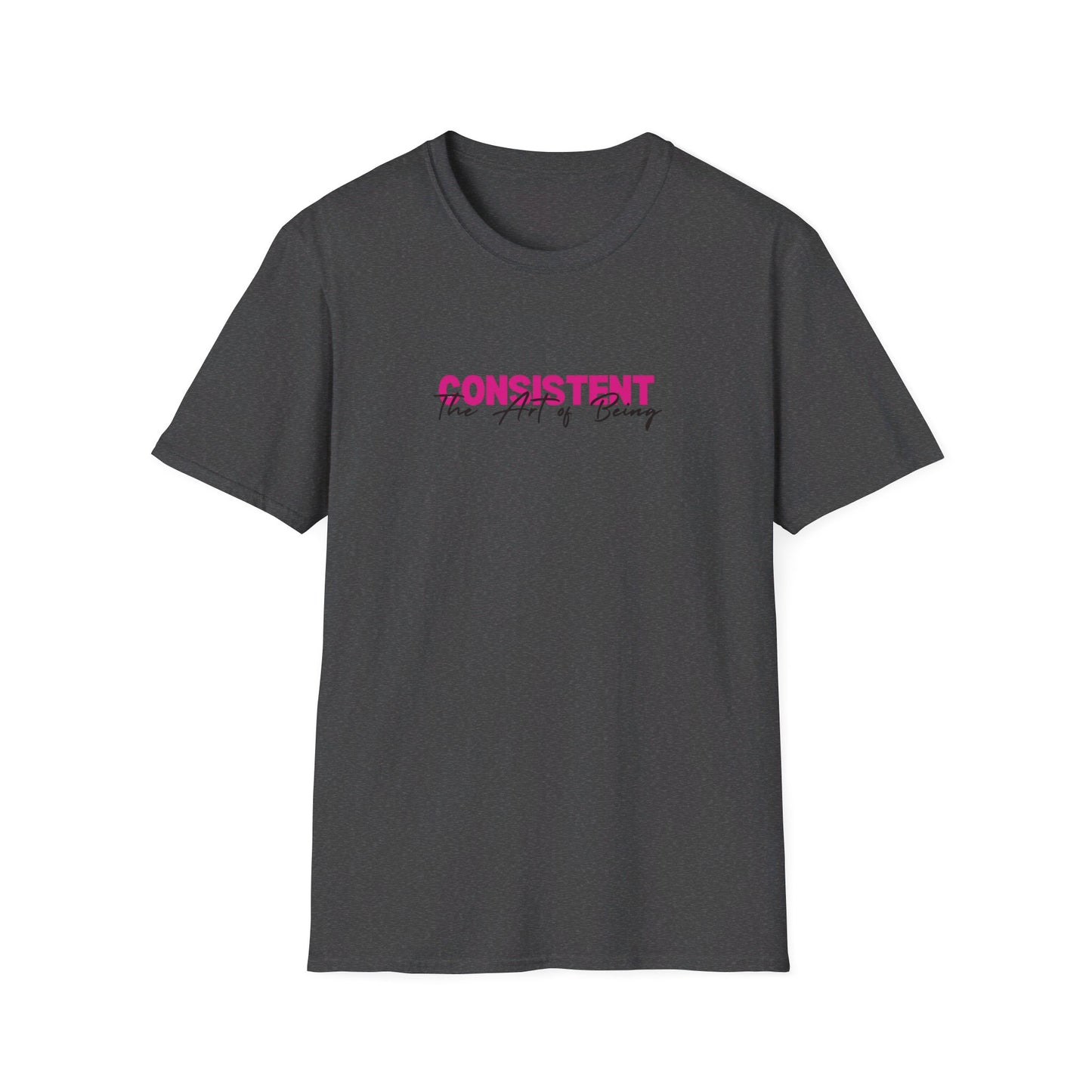 The Art of Being Consistent Unisex Softstyle T-Shirt