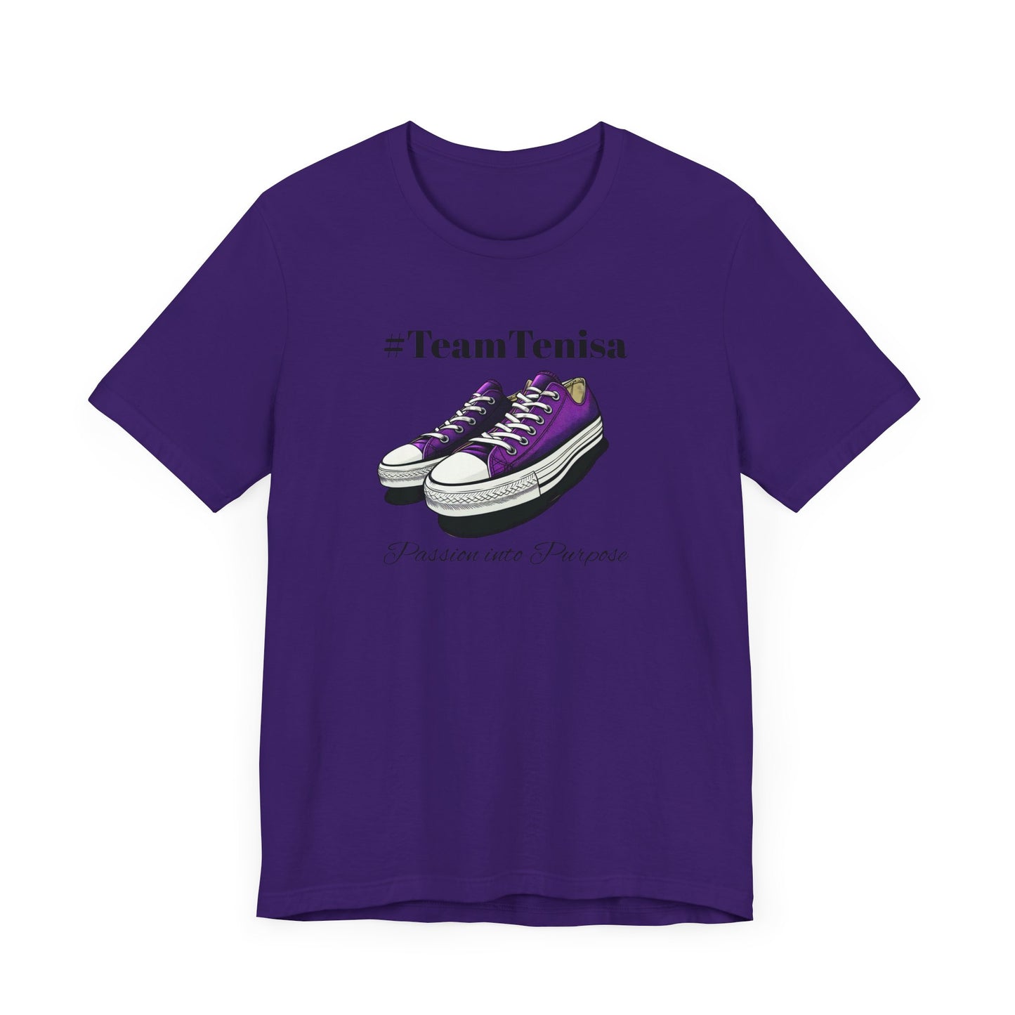 Passion into Purpose #TeamTenisa Unisex Jersey Short Sleeve Tee - Casual Style for Sports Lovers