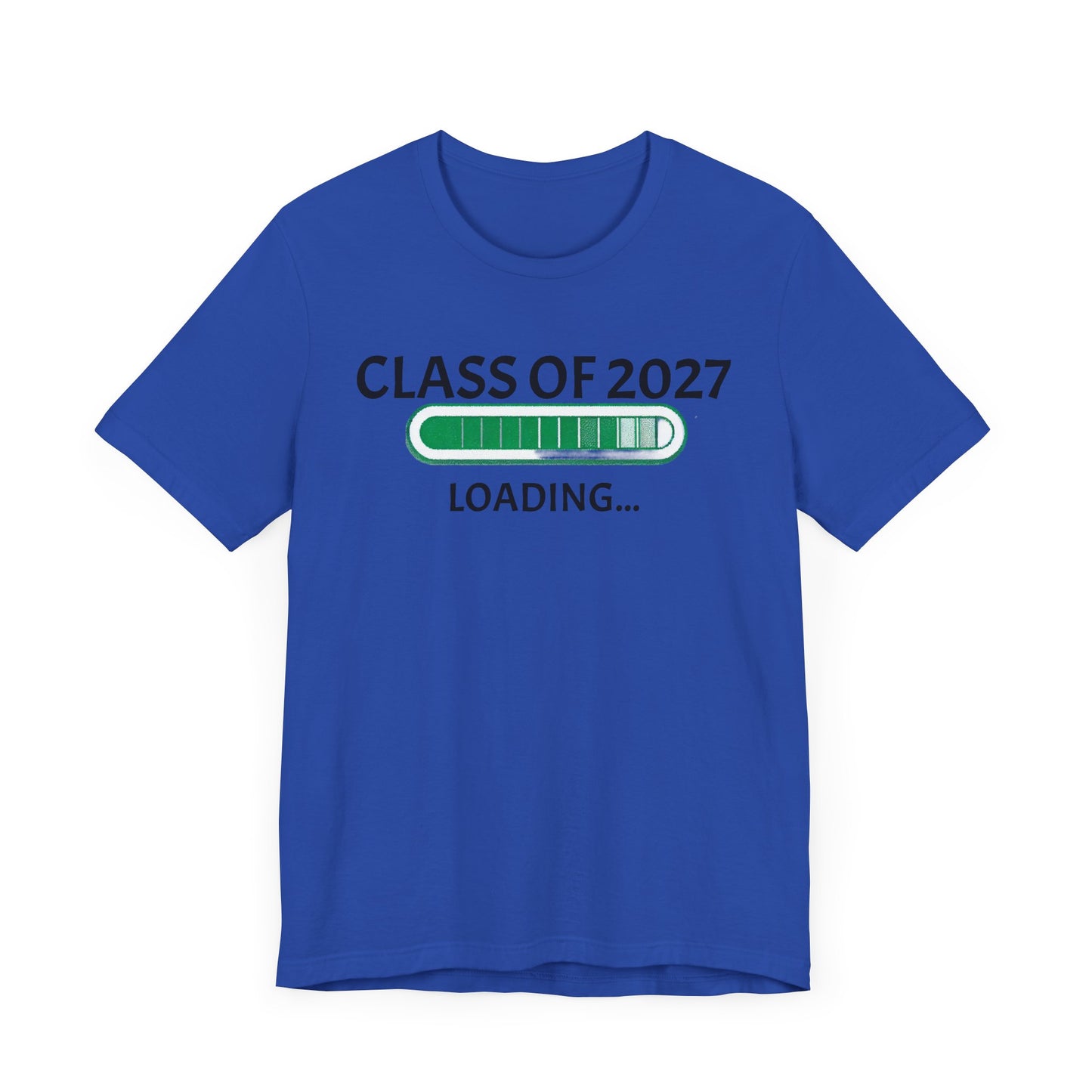 Class of 2027 Loading Unisex Tee - Graduation Celebration Shirt