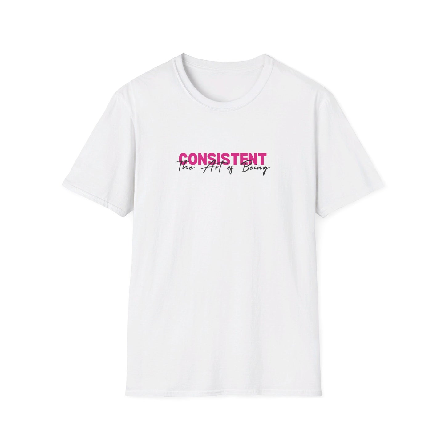 The Art of Being Consistent Unisex Softstyle T-Shirt