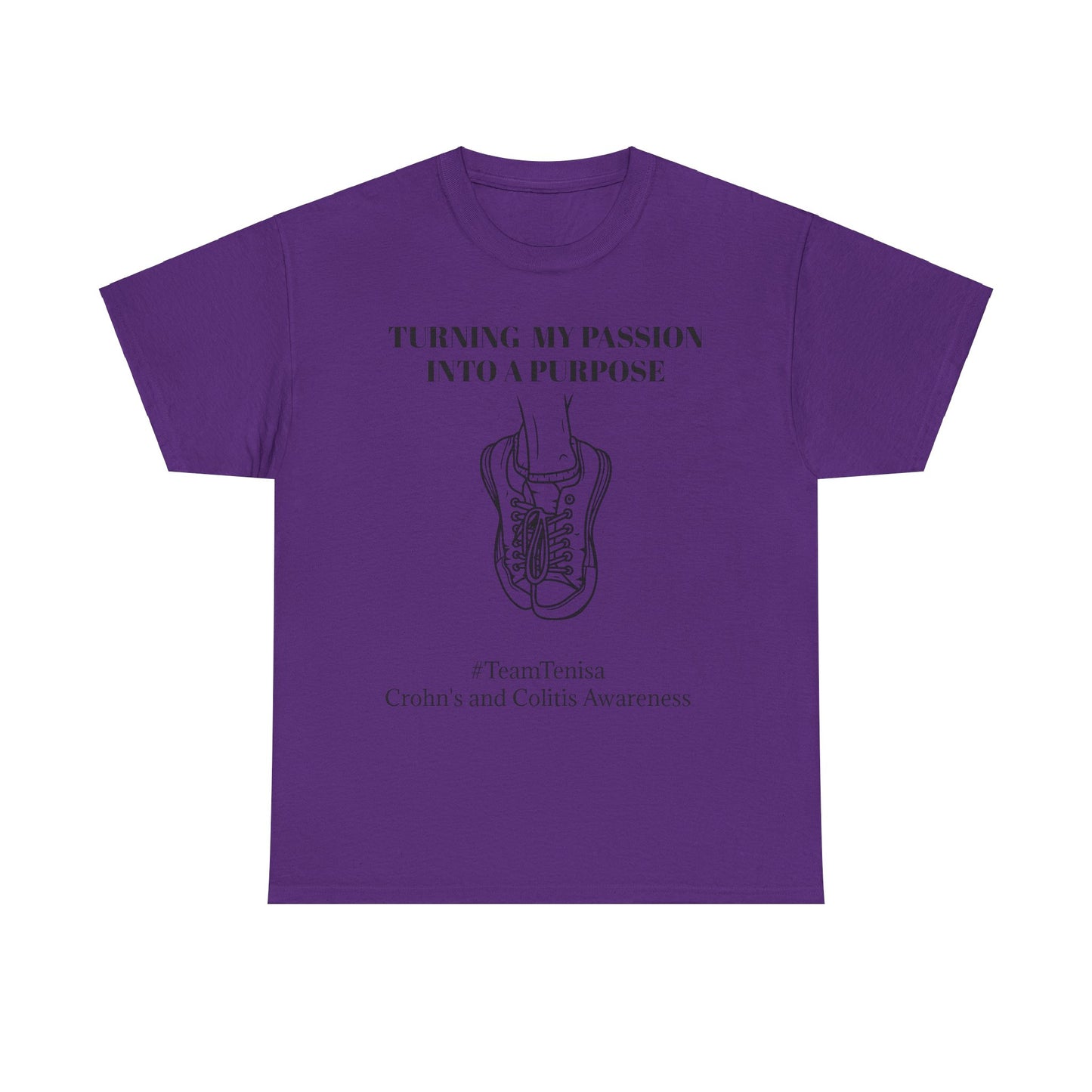 Turning My Passion Into a Purpose T-Shirt | Crohn's and Colitis Awareness | Unisex Heavy Cotton Tee