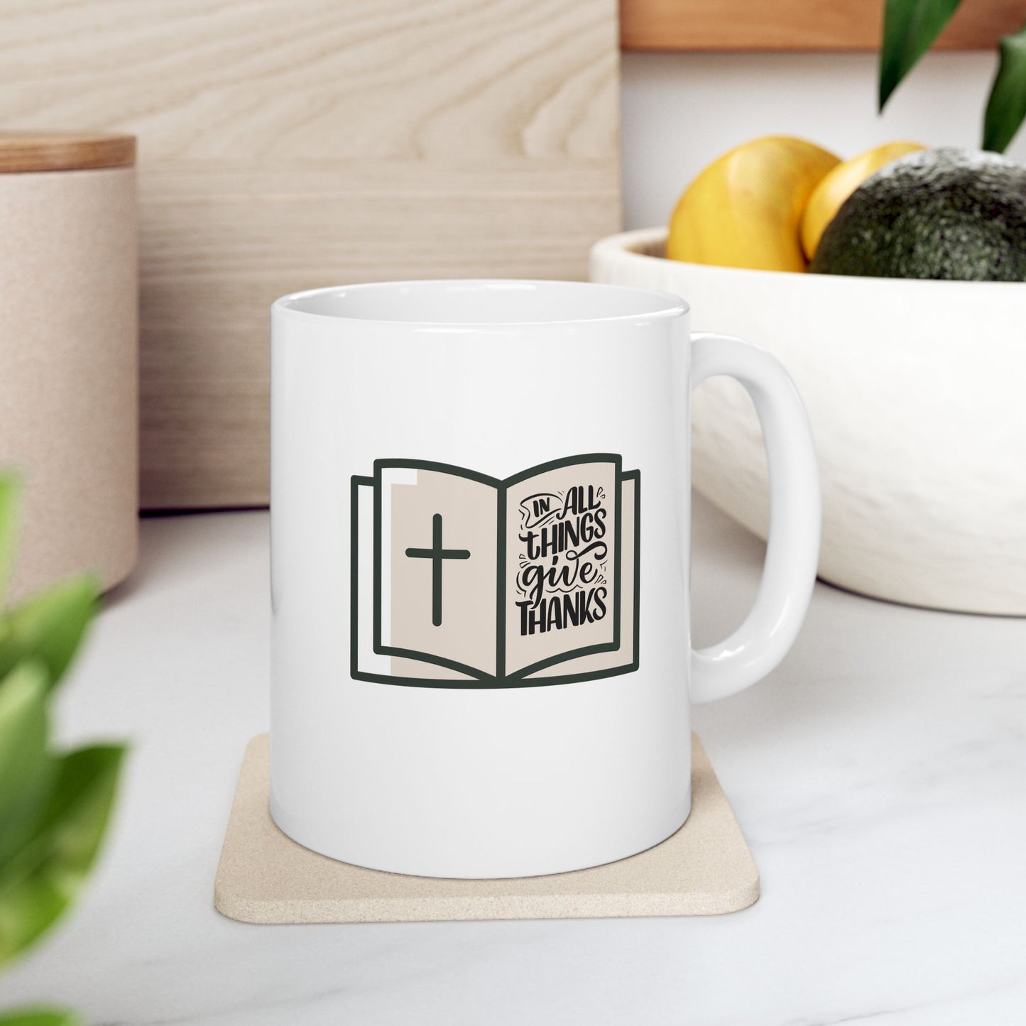 In All Things Give Thanks Ceramic Mug, (11oz, 15oz)