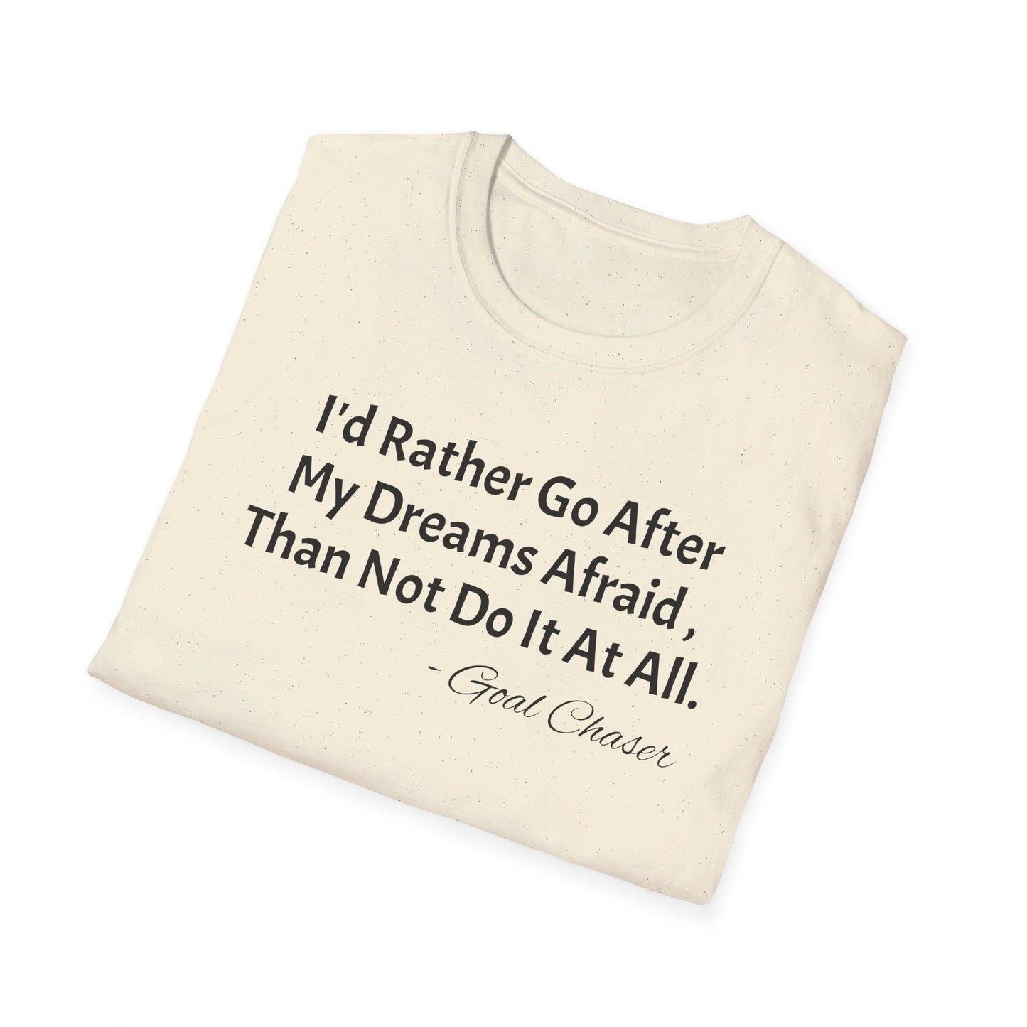 Goal Chaser Unisex Softstyle T-Shirt