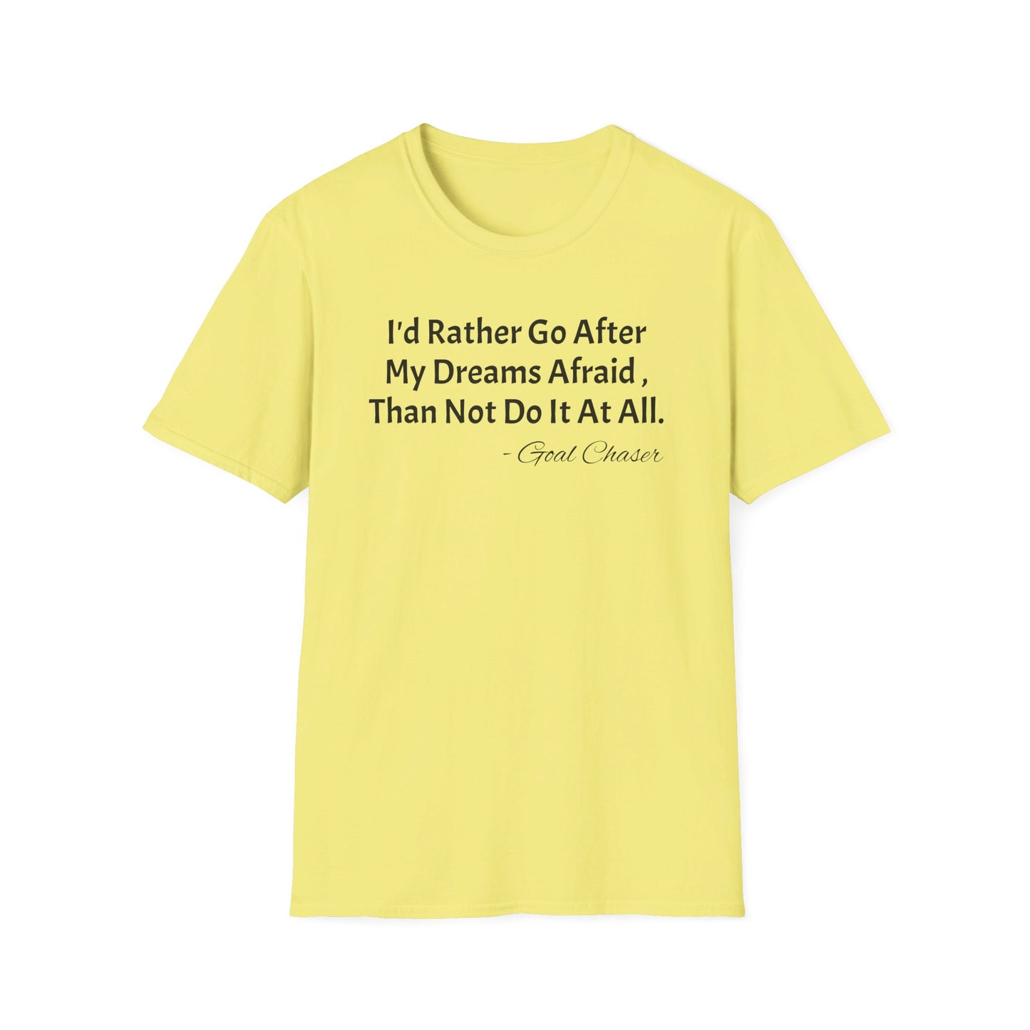 Goal Chaser Unisex Softstyle T-Shirt