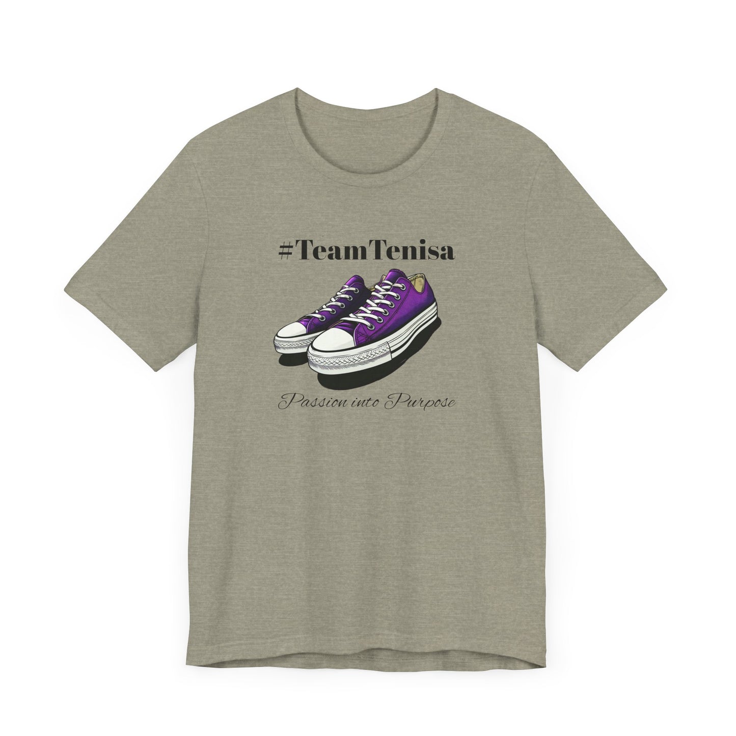 Passion into Purpose #TeamTenisa Unisex Jersey Short Sleeve Tee - Casual Style for Sports Lovers