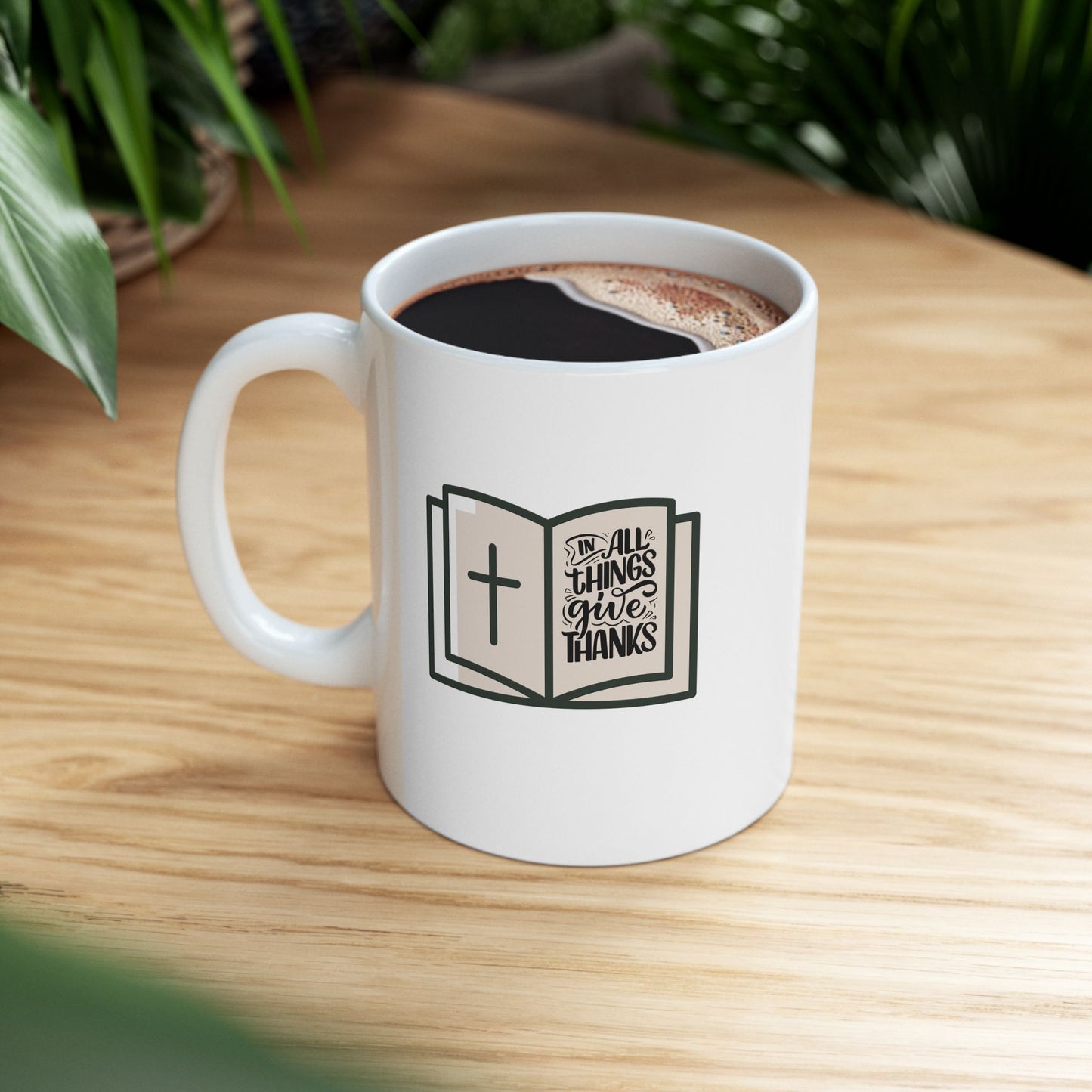 In All Things Give Thanks Ceramic Mug, (11oz, 15oz)