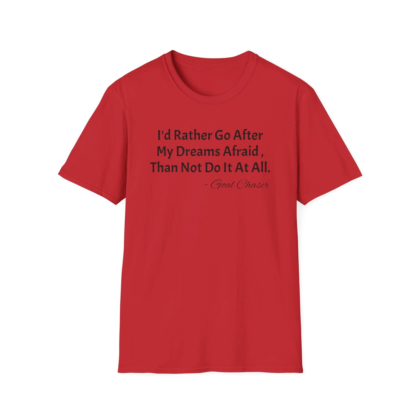 Goal Chaser Unisex Softstyle T-Shirt