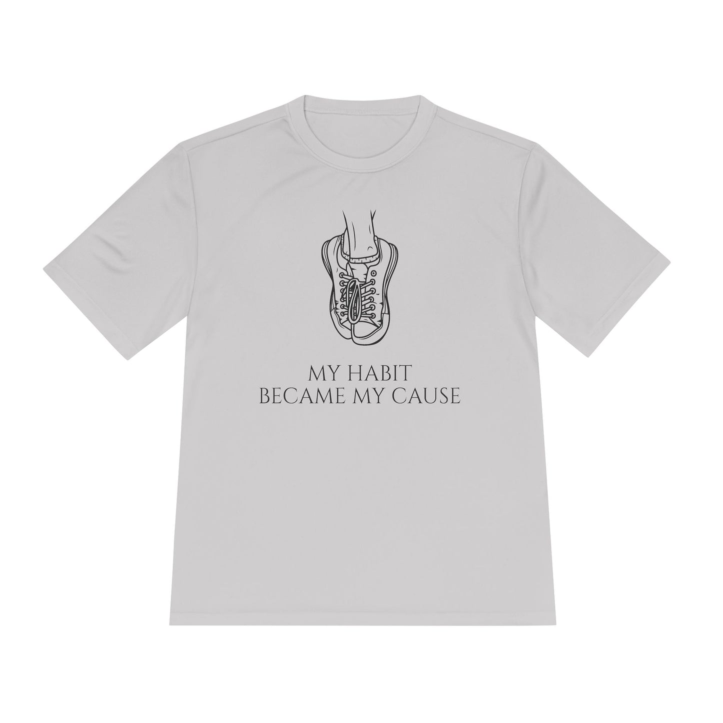 MY HABIT BECAME MY CAUSE Tee