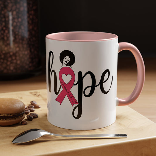 HOPE  (BREAST CANCER SUPPORT) Mug, 11oz