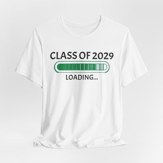 Class of 2029 Loading Unisex Tee - Graduation Shirt