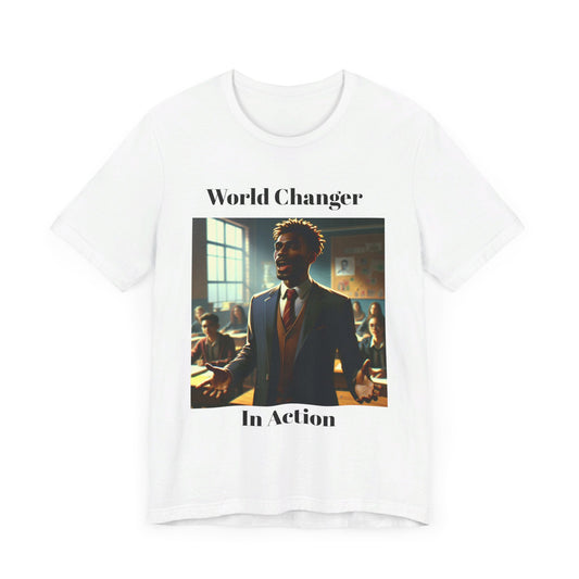 World Changer In Action Unisex Jersey Short Sleeve Tee