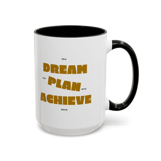 Dream Plan Achieve Accent Coffee Mug (11, 15oz)
