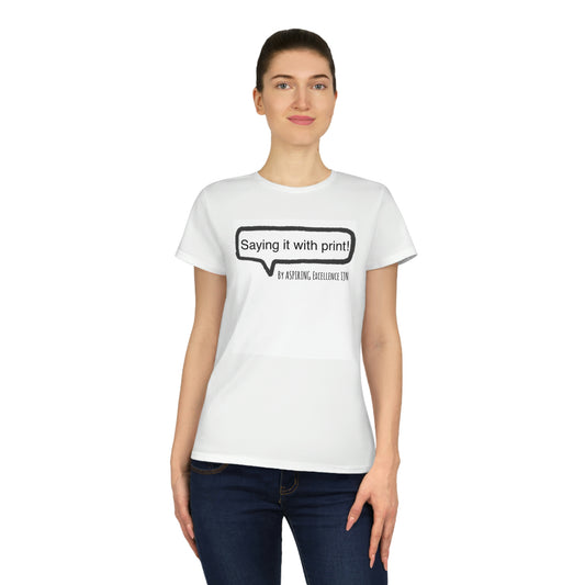 Say it with Print